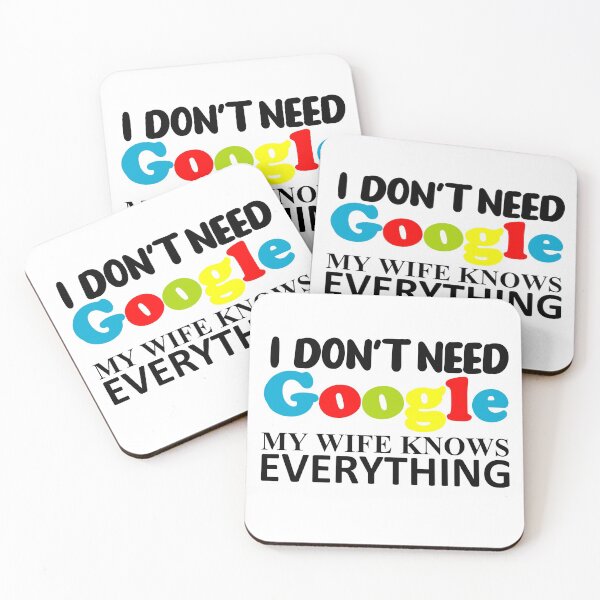 Item preview, I DON'T NEED GOOGLE MY WIFE KNOWS EVERYTHING -1 designed and sold by sama-stylish.