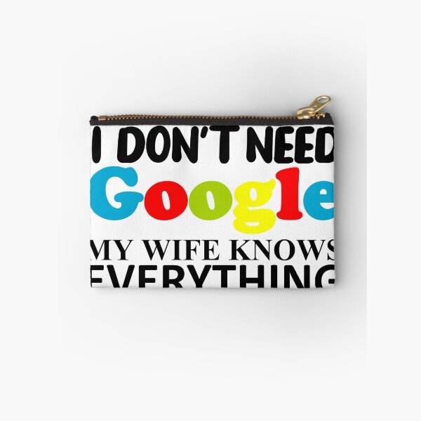 Item preview, I DON'T NEED GOOGLE MY WIFE KNOWS EVERYTHING -1 designed and sold by sama-stylish.