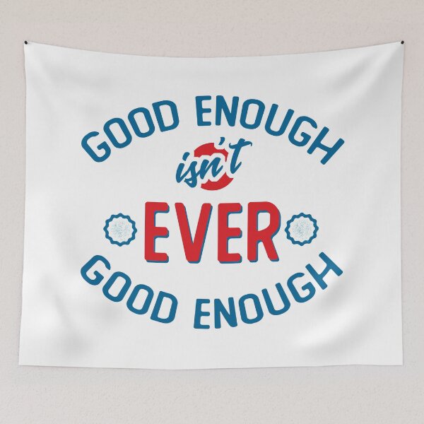 Item preview, Motivational Gym Quote Good Enough isn't ever Good Enough designed and sold by wingstar.