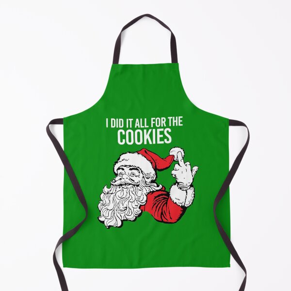 Item preview, I DID IT ALL FOR THE COOKIES designed and sold by SaulsBoutique.