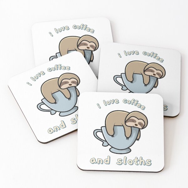 Item preview, i love coffee and sloths designed and sold by qofebean.