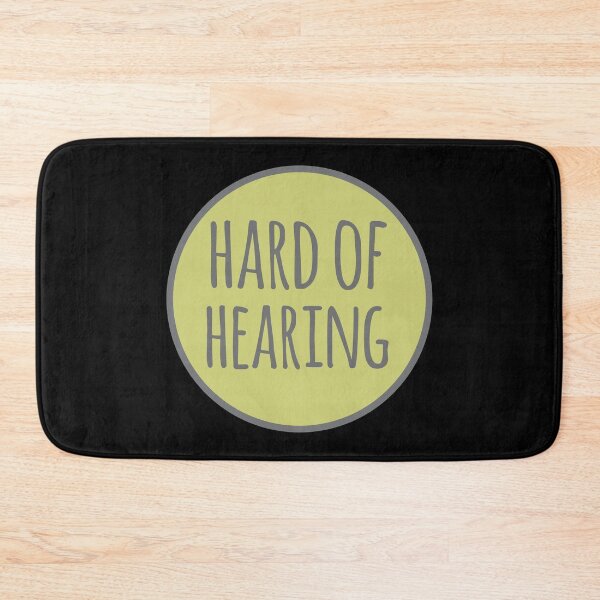 Item preview, Hard of Hearing Round Design designed and sold by Design-Maniya.