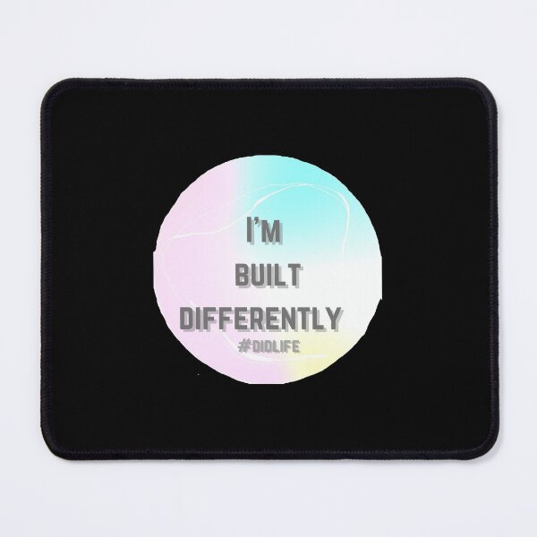 Item preview, I’m built differently dissociative identity disorder life designed and sold by system51.