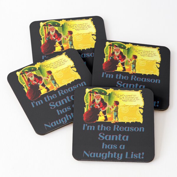 Item preview, I'm the Reason Santa has a Naughty List! designed and sold by Goblinkind Publications.