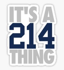 It's A 214 Thing (Silver/Blue) Sticker