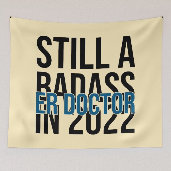 Item preview, Still A Badass In 2022 For ER Doctor - New Year Emergency Doctor designed and sold by Preents.