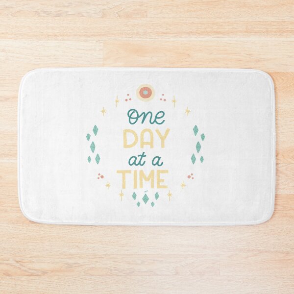 Item preview, One day at a time designed and sold by Gabba Delgado.