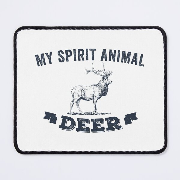 Item preview, My Spirit Animal is a Deer designed and sold by wingstar.
