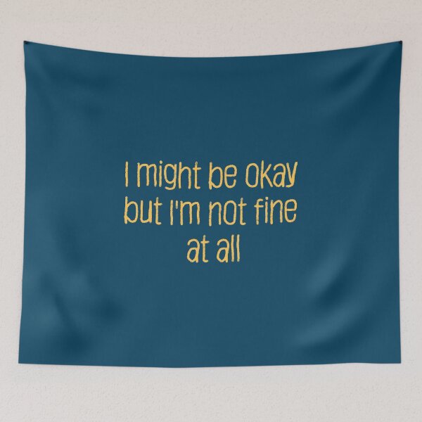 Item preview, Not Fine At All designed and sold by jamsantos.