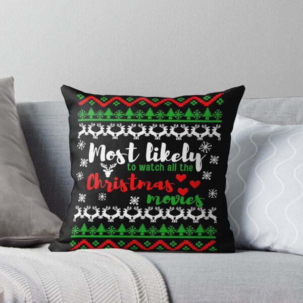 Item preview, Most likely to watch all the christmas movies designed and sold by reka88.