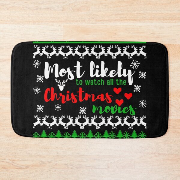 Item preview, Most likely to watch all the christmas movies designed and sold by reka88.