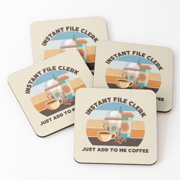 Item preview, Instant file clerk just add to me coffee,dark text, funny coffee lovers, administrative department, file clerk skills,  designed and sold by SGS-.