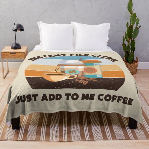 Item preview, Instant file clerk just add to me coffee,dark text, funny coffee lovers, administrative department, file clerk skills,  designed and sold by SGS-.