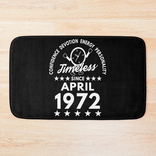 Item preview, April Birthday Timeless Person -1972 - White Text designed and sold by MoonsmileProd.
