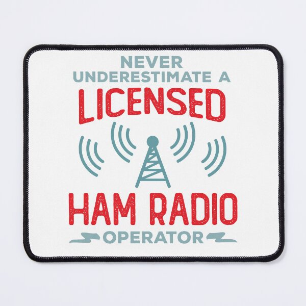 Item preview, Never Underestimate a Licensed Ham Radio Operator designed and sold by wingstar.