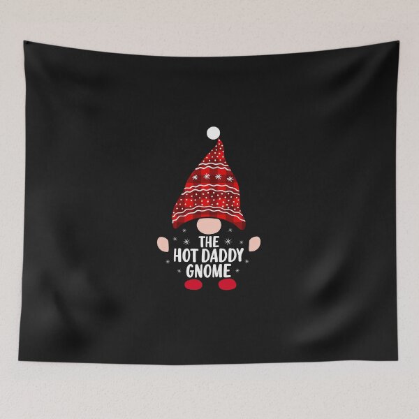 Item preview, The Hot daddy Gnome Christmas Gnome Funny Family  designed and sold by MollinS7.
