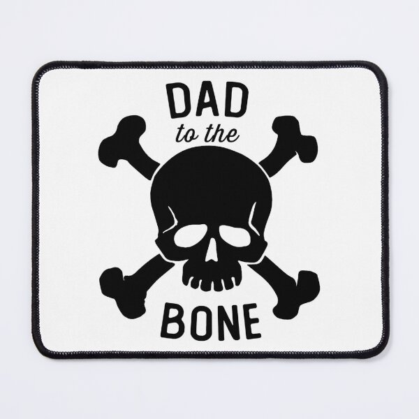 Item preview, Dad To The Bone Pun Father's Bad To The Bone Funny designed and sold by wingstar.