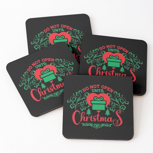 Item preview, Do not open until christmas, christmas, merry christmas, do not open																 designed and sold by plussorn.