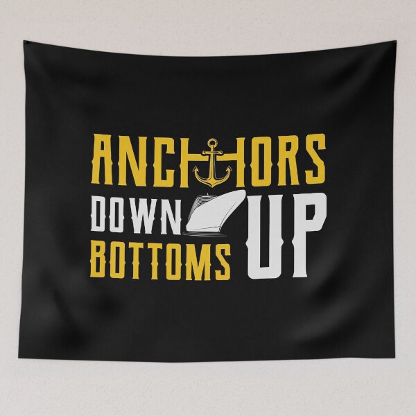 Item preview, Anchor Down Bottoms Up - Anchor Design For Sailing Lovers Gift Idea designed and sold by Prince - Bestseller ★★★★★.