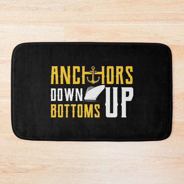 Item preview, Anchor Down Bottoms Up - Anchor Design For Sailing Lovers Gift Idea designed and sold by Prince - Bestseller ★★★★★.