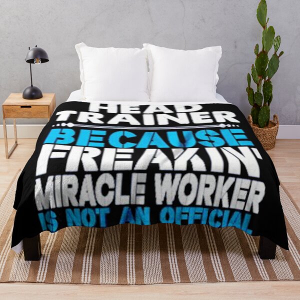 Item preview, head trainer because freakin miracle worker is not an official job title designed and sold by HalloweenFit.