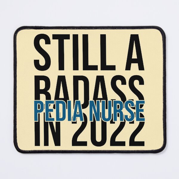 Artikelvorschau, Noch ein Badass im Jahr 2022 für Kinderkrankenschwester - Neujahrskinderkrankenschwester Pädiatrie entworfen und verkauft von Preents.