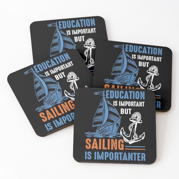 Item preview, Education Is Important But Sailing Is Importanter - Cool Design For Sailing Lovers Gift Idea designed and sold by Prince - Bestseller ★★★★★.