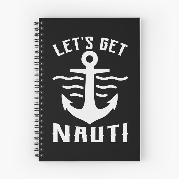 Item preview, Let's Get Nauti Good Day To Sail - Anchor Design For Sailing Lovers Gift Idea designed and sold by Prince - Bestseller ★★★★★.
