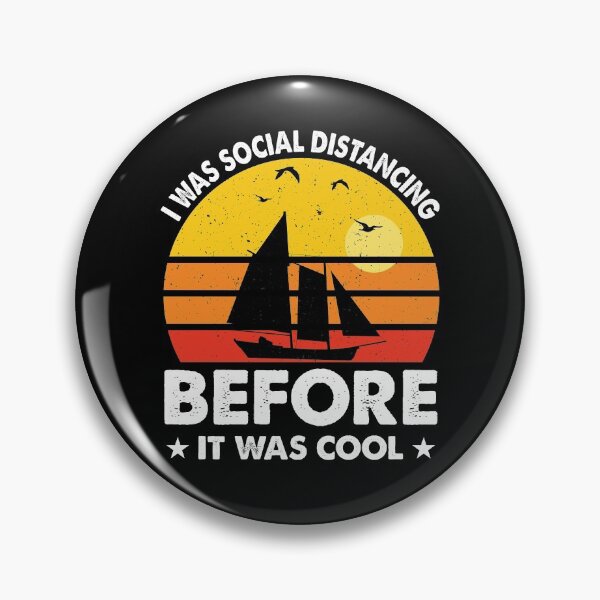 Item preview, I Was Social Distancing Before It Was Cool Good Day To Sail - Retro Vintage Distressed Sunset Design For Sailing Lovers Gift Idea designed and sold by Prince - Bestseller ★★★★★.