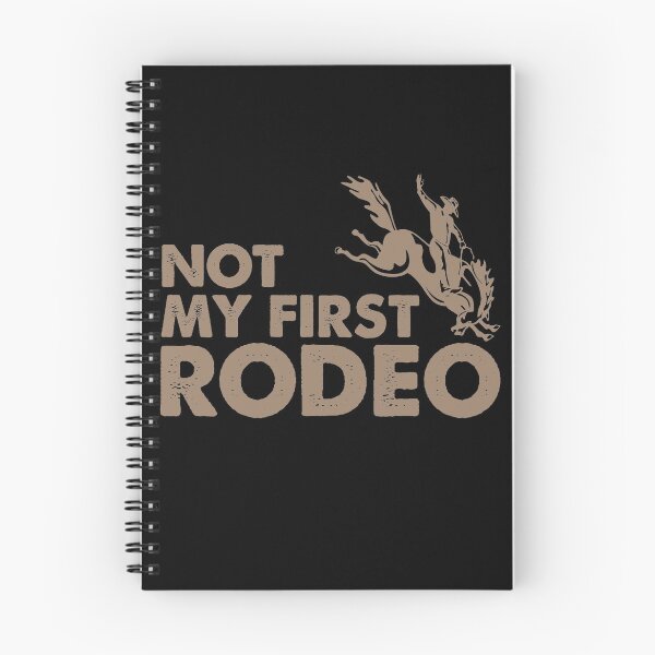 Item preview, Not My First Rodeo designed and sold by DesignoresLTD.
