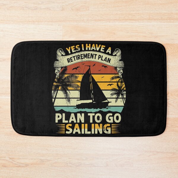 Item preview, Yes I Have a Retirement Plan Plan to Go Sailing Good Day To Sail - Retro Vintage Distressed Sunset Design For Sailing Lovers Gift Idea designed and sold by Prince - Bestseller ★★★★★.