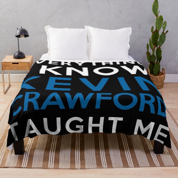 Item preview, Everything i know - Kevin Crawford designed and sold by 2Girls1Shirt.