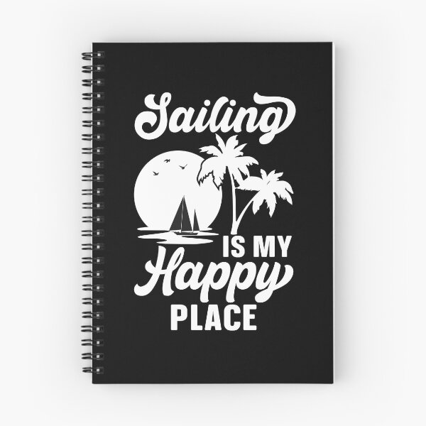 Item preview, Sailing Is My Happy Place Good Day To Sail Funny Sea Lovers - Cool Design For Sailing Lovers Gift Idea designed and sold by Prince - Bestseller ★★★★★.