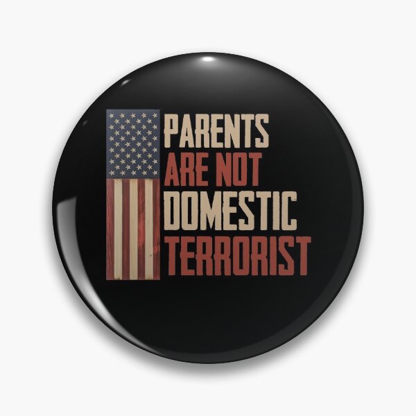 Item preview, Parents Are Not Domestic Terrorists Fun Saying American Flag designed and sold by Dressed For  Duty.