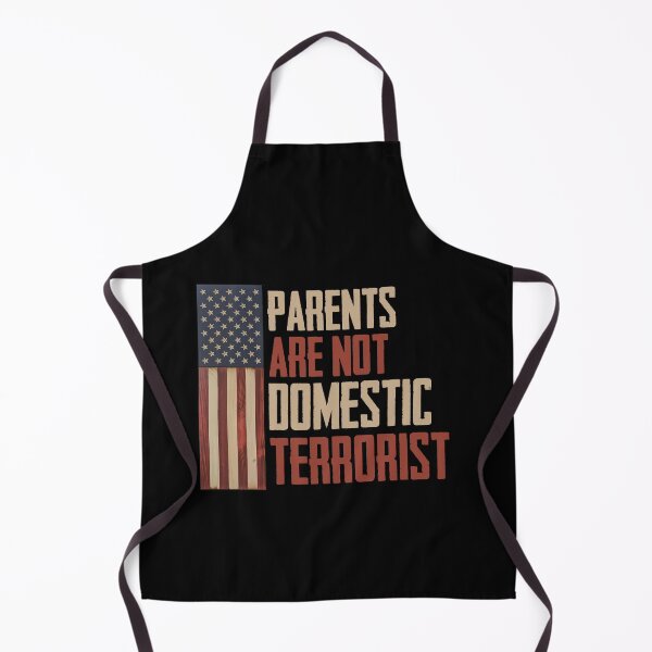 Item preview, Parents Are Not Domestic Terrorists Fun Saying American Flag designed and sold by Dressed For  Duty.
