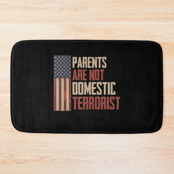 Item preview, Parents Are Not Domestic Terrorists Fun Saying American Flag designed and sold by Dressed For  Duty.