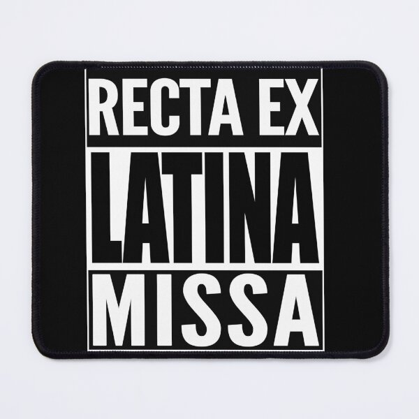 Item preview, Recta Ex Latina Missa - Straight Outta Latin Mass Latin Design designed and sold by TeesForTheWorld.