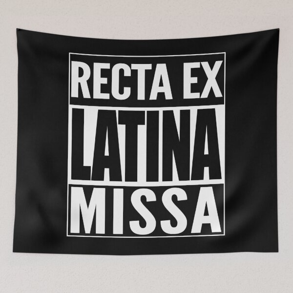 Item preview, Recta Ex Latina Missa - Straight Outta Latin Mass Latin Design designed and sold by TeesForTheWorld.