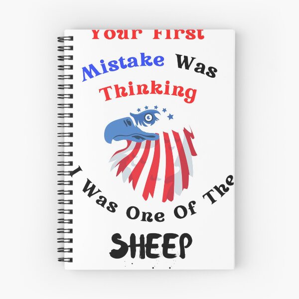 Item preview, Your First Mistake Was Thinking I Was One Of The Sheep designed and sold by player-502.