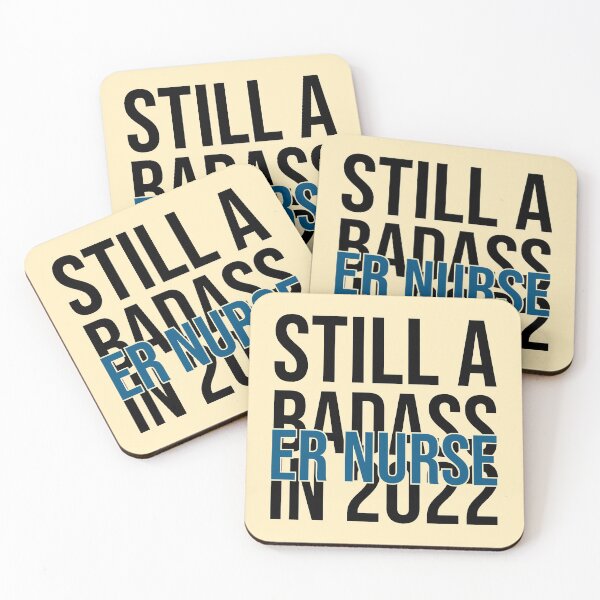Item preview, Still A Badass In 2022 For ER Nurse - New Year Emergency Nurse designed and sold by Preents.