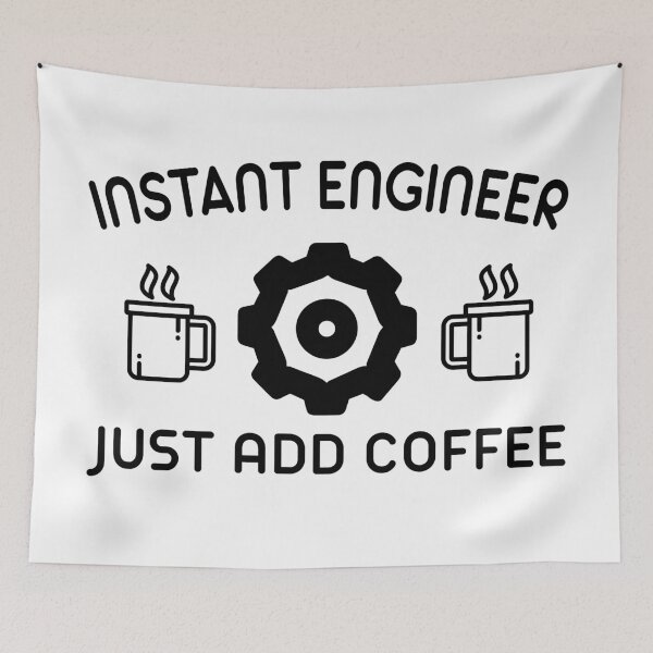 Item preview, Instant Engineer Just Add Coffee designed and sold by wingstar.