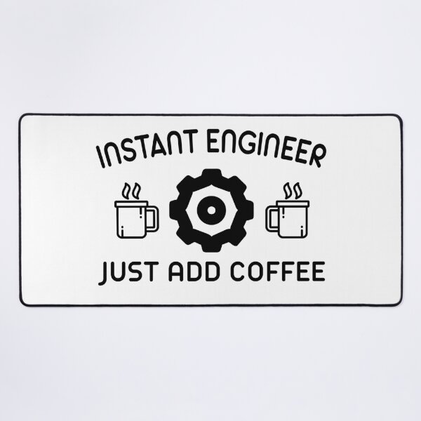 Item preview, Instant Engineer Just Add Coffee designed and sold by wingstar.