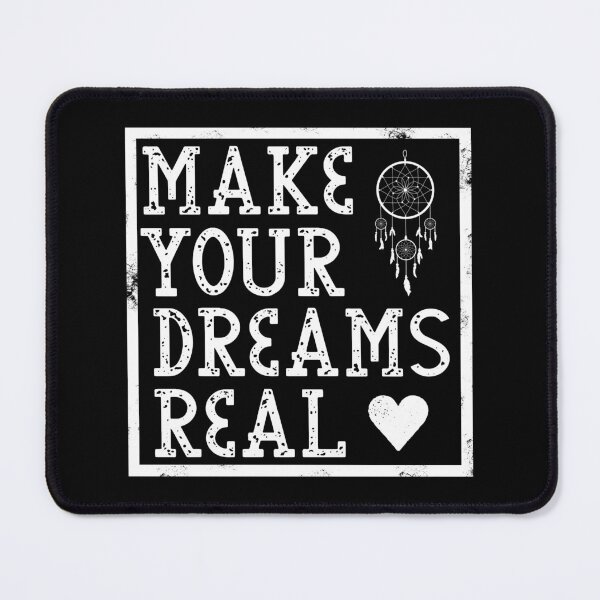 Item preview, Make Your Dreams Real designed and sold by wingstar.