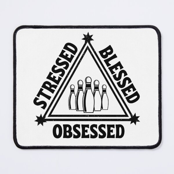 Item preview, Bowling: Stressed. Blessed. Obsessed. designed and sold by TheGreenGoat.