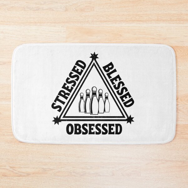 Item preview, Bowling: Stressed. Blessed. Obsessed. designed and sold by TheGreenGoat.
