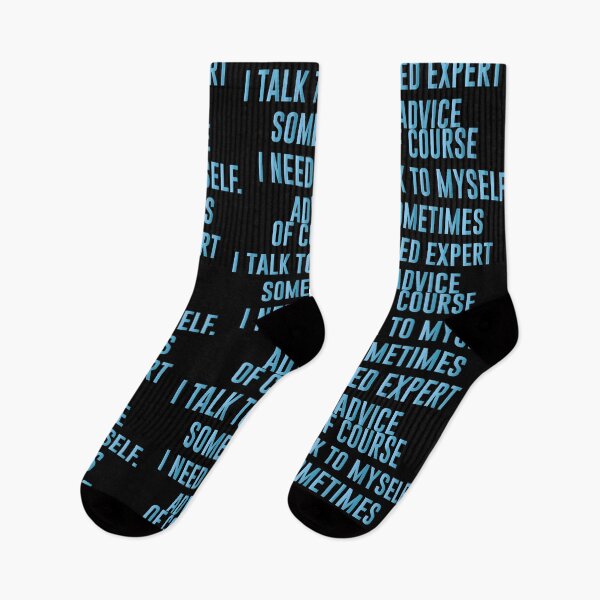 Item preview, OF COURSE I TALK TO MYSELF. SOMETIMES I NEED EXPERT ADVICE ,Funny Sarcastic Shirts, Funny Quotes Shirt, Funny Graphic Tees designed and sold by Aymanclothings.