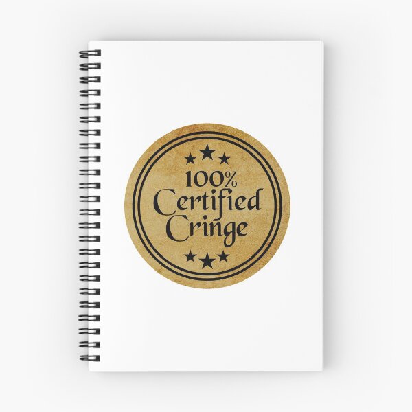 Item preview, Certified Cringe  designed and sold by GlitchyShaan.