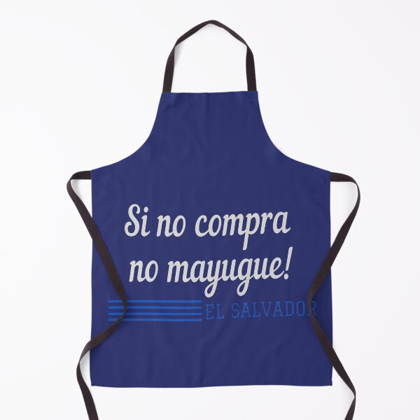 Item preview, Si no compra no mayugue dichos El Salvador designed and sold by kestrada2906.