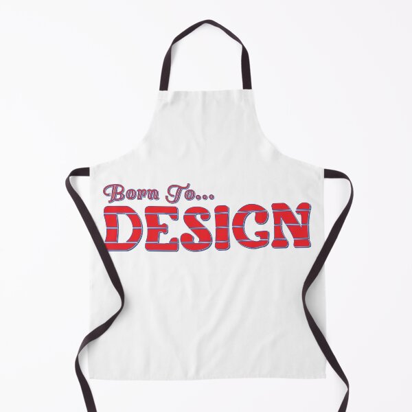 Item preview, Born To Design, Designer, Designs designed and sold by Harlake.
