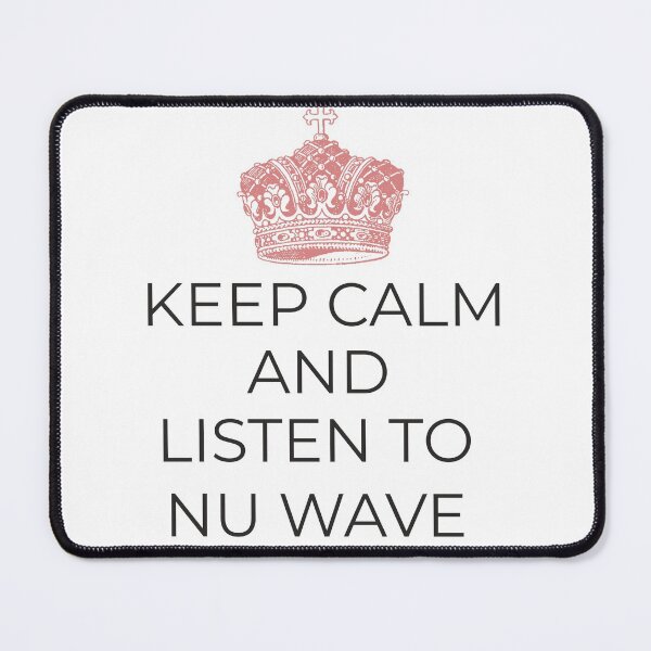 Item preview, Keep Calm and Listen to Nu Wave tee shirt designed and sold by hardscuffle.